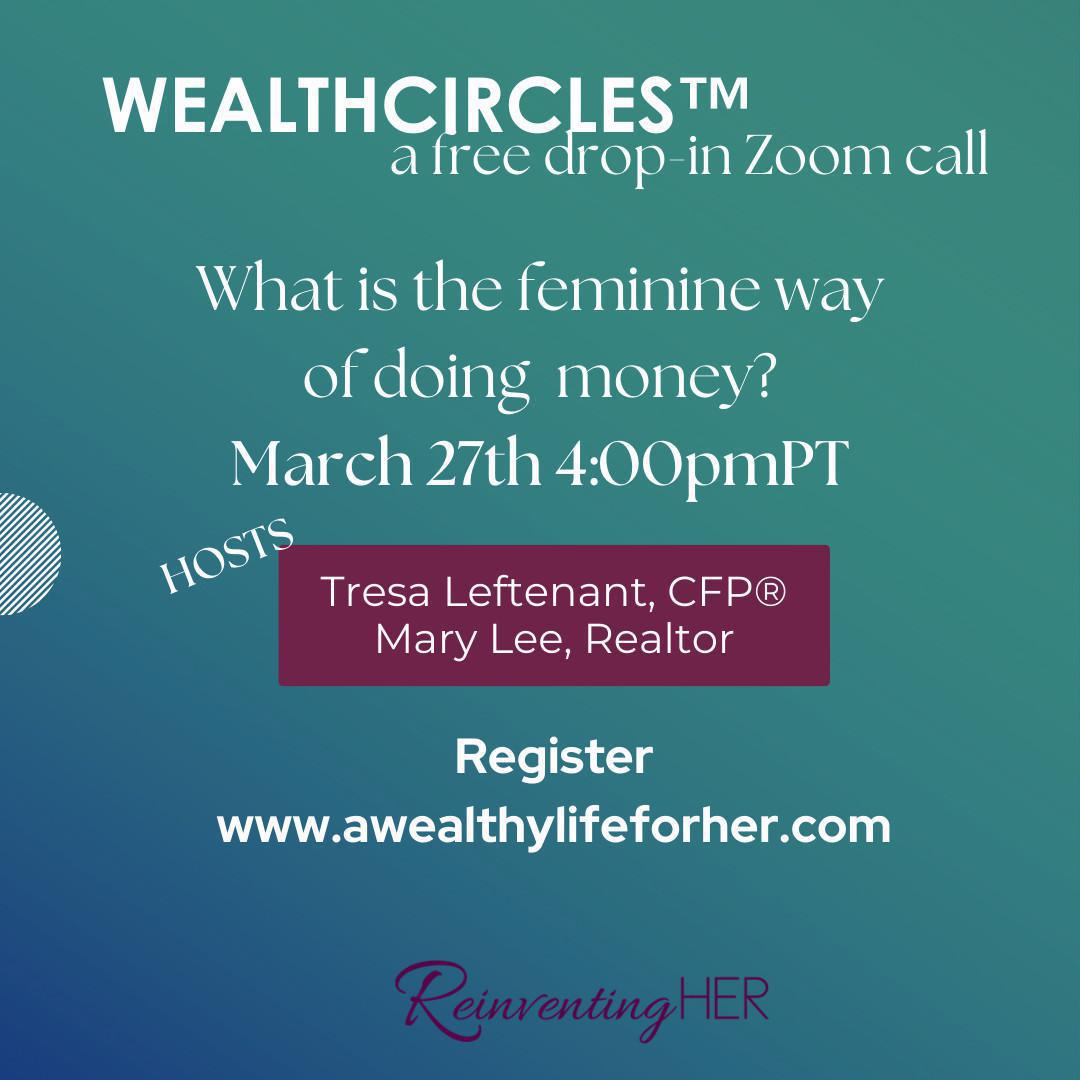 Wealth Circles ~ Money the Feminine Way! Wealth Circles ~ Money the Feminine Way!