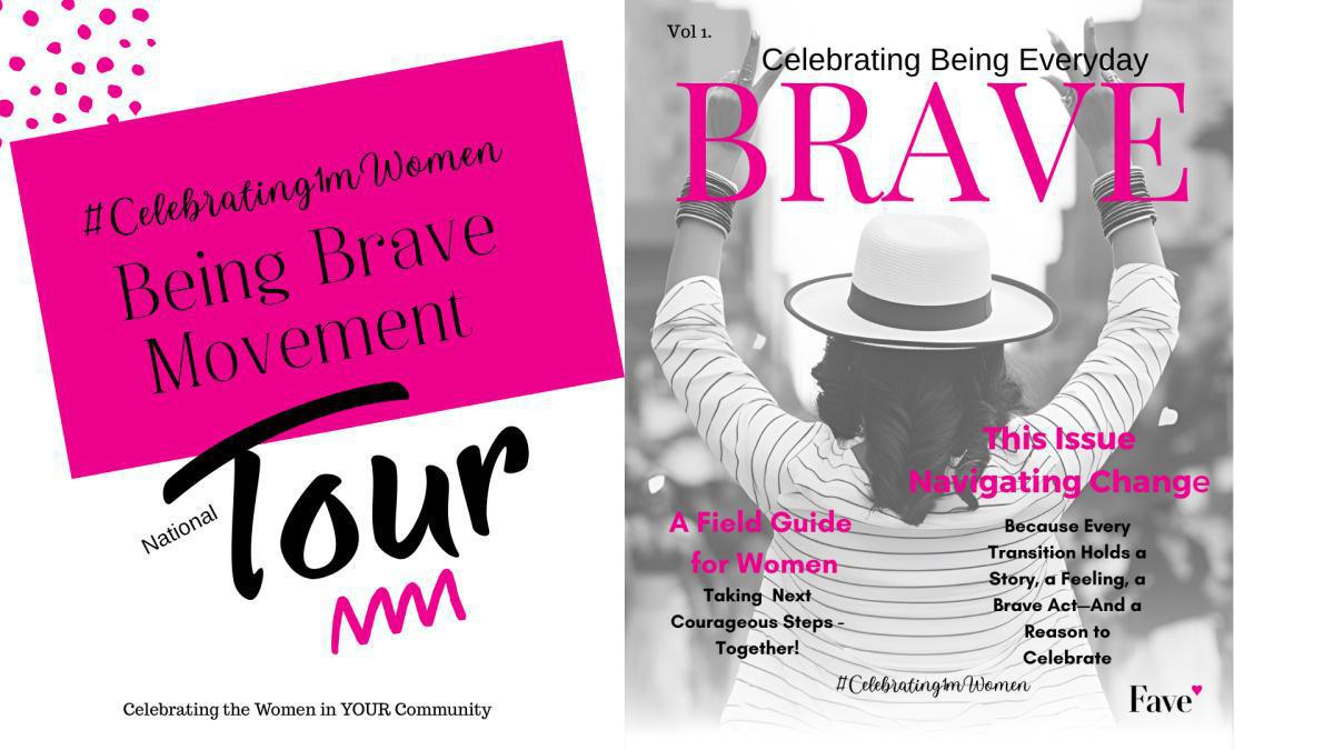 Being Brave Tour ~ Women Empowerment Being Brave Tour ~ Women Empowerment
