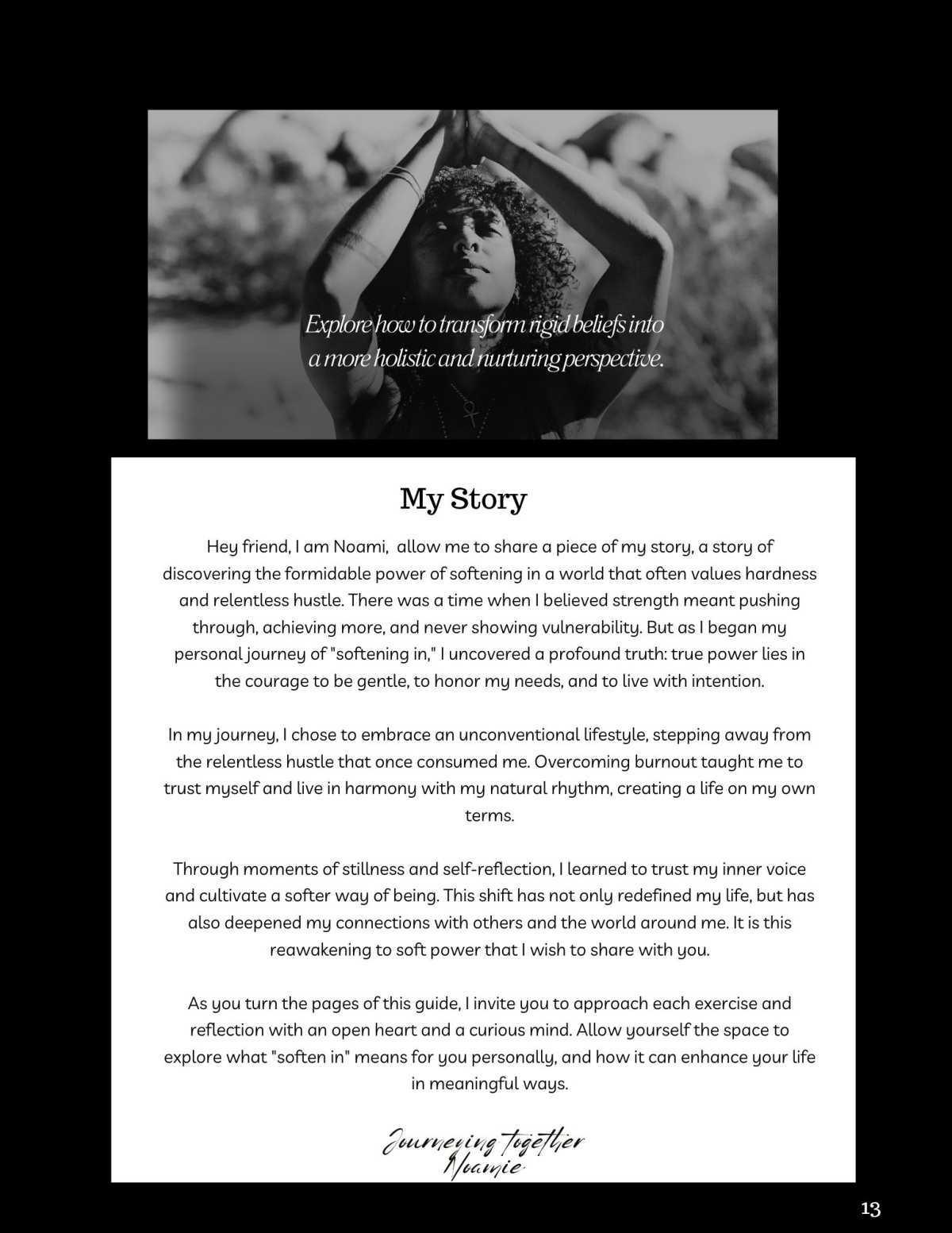 Welcome to Your Journey of Softening In with Noami Grevemberg