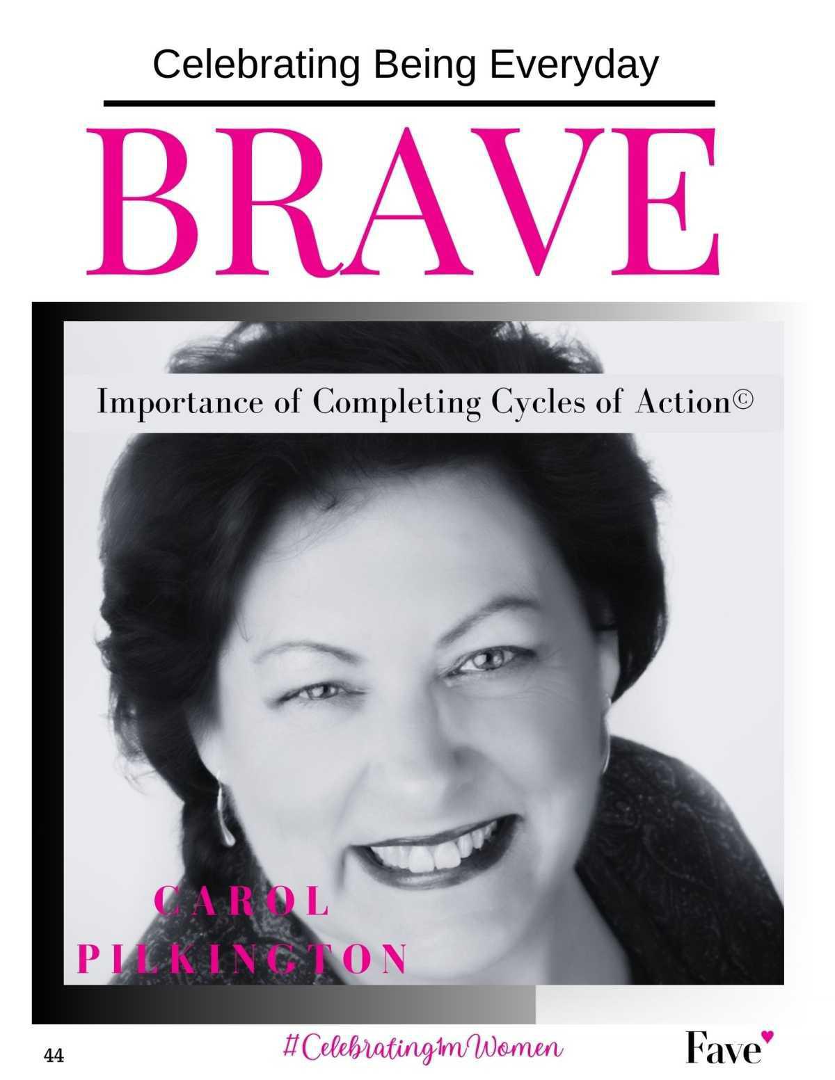 Importance of Completing Cycles of Action© with Carol Pilkington