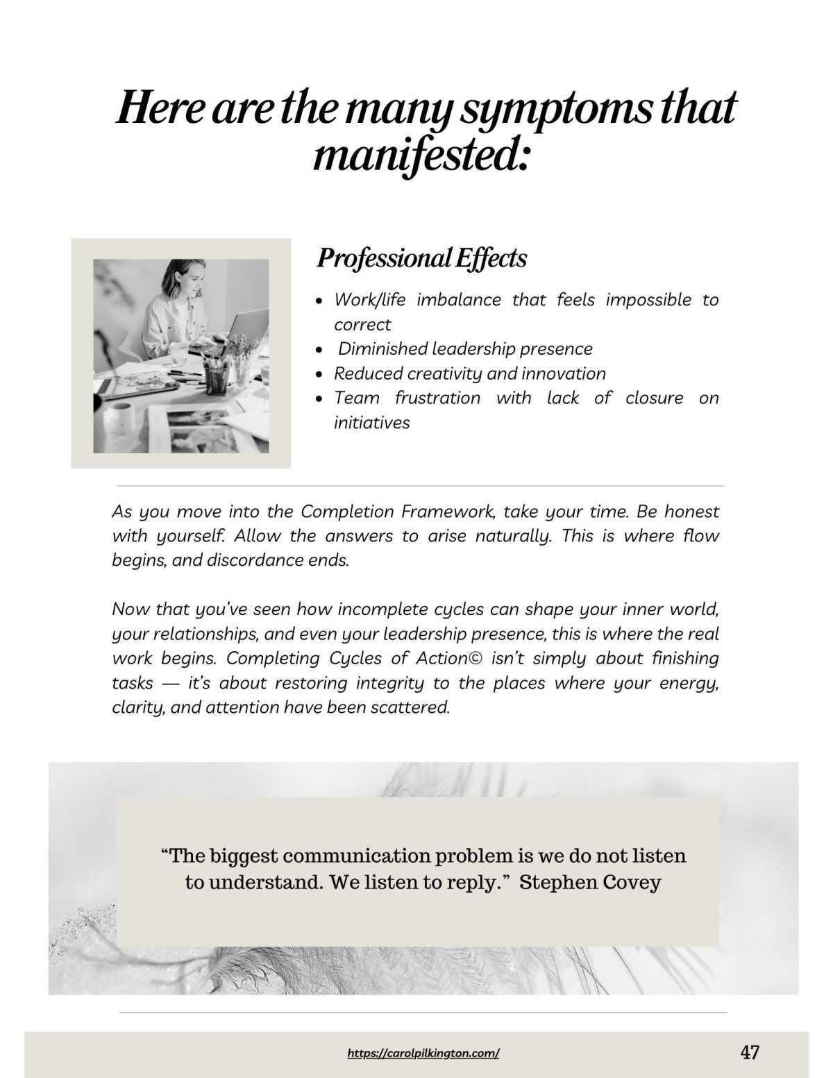 Importance of Completing Cycles of Action© with Carol Pilkington Importance of Completing Cycles of Action© with Carol Pilkington