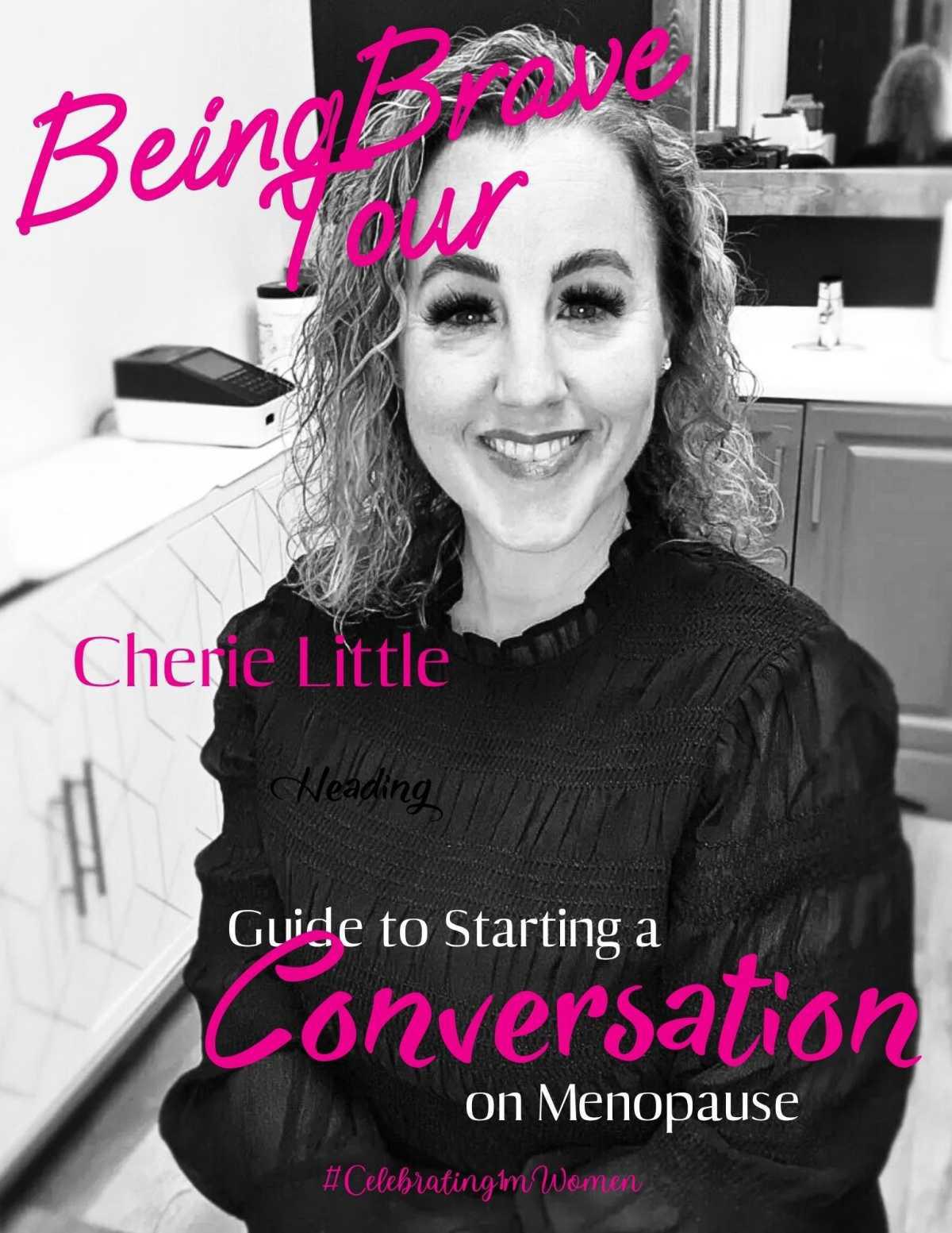Guide To Starting A Conversation On Menopause with Cherie Little