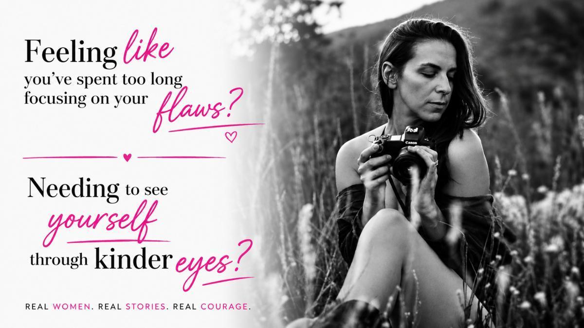 Feeling like you've spent too long focusing on your flaws?