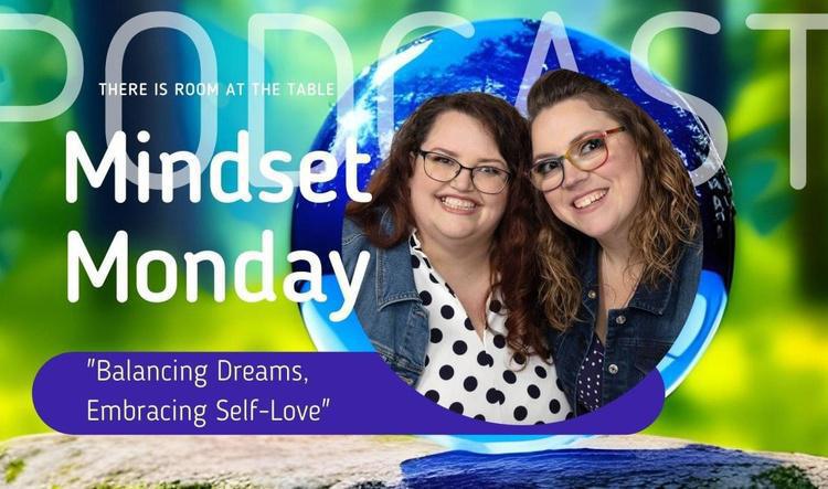 Mindset Monday Tip: Embrace Your Dreams and Find Balance!