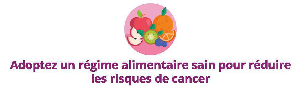 9 manières de réduire les risques de cancer 9 manières de réduire les risques de cancer