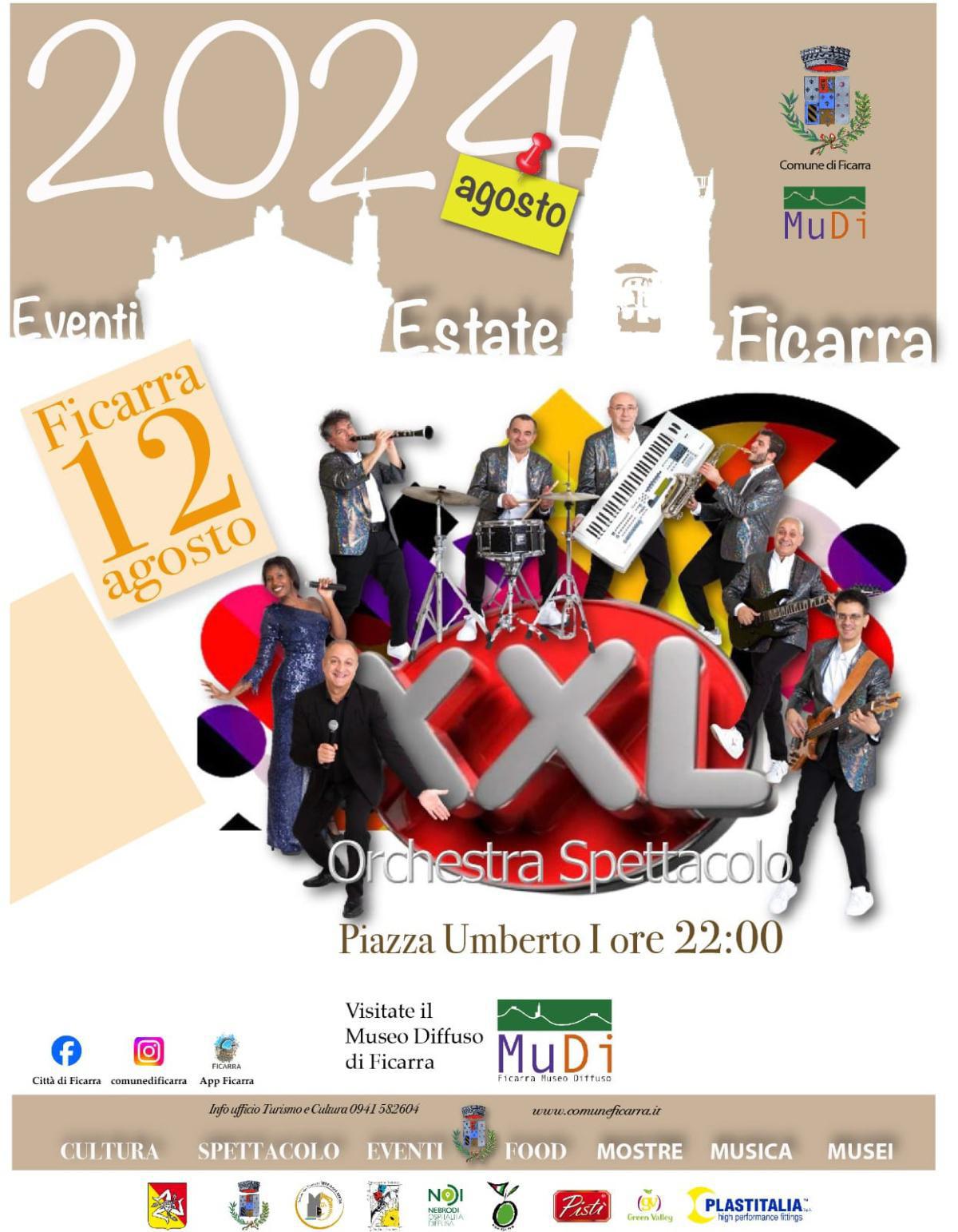 XXL in Concerto -12 Agosto(inizio ore 22.00).