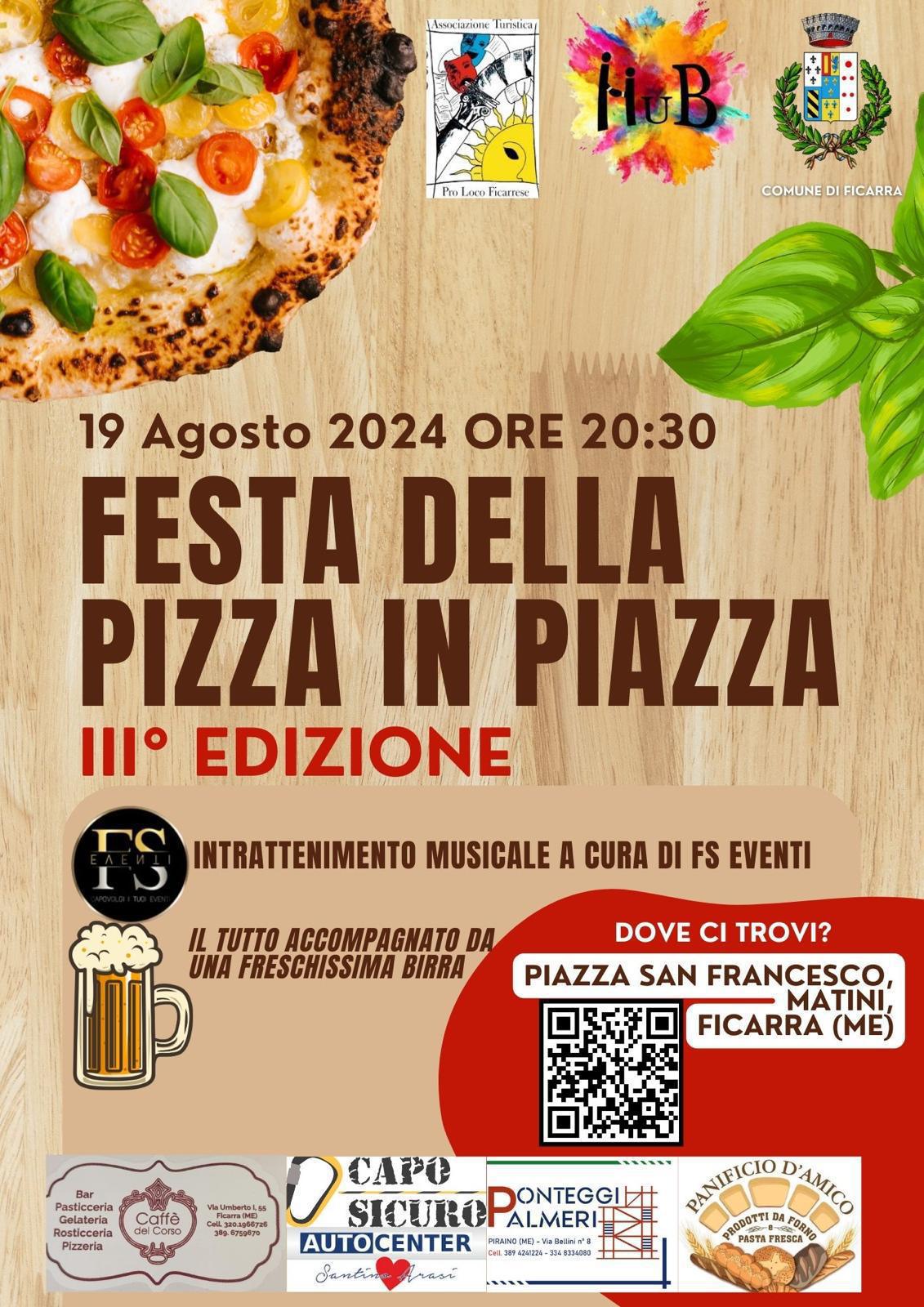 FESTA DELLA PIZZA IN PIAZZA III EDIZIONE (inizio ore 20.30)