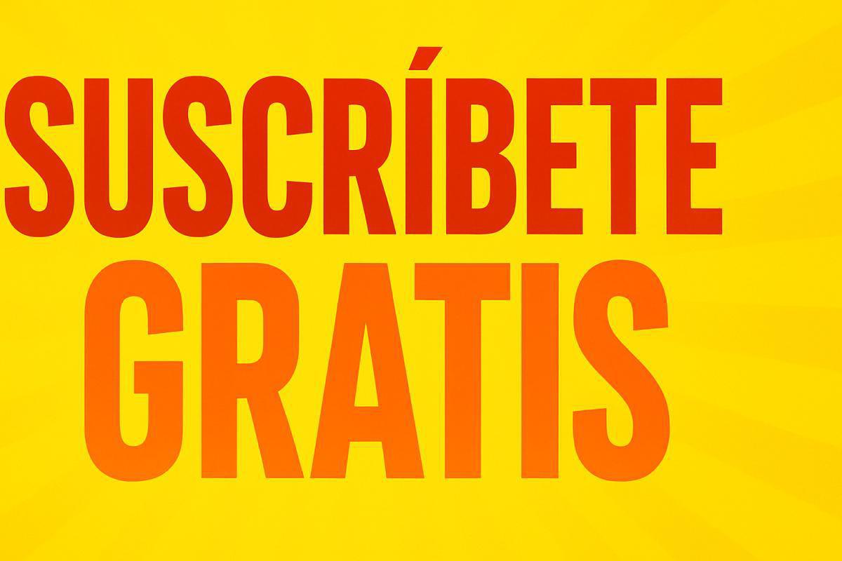 Suscripción Gratuita