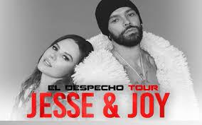 GIRA JESSE & JOY EL DESPECHO