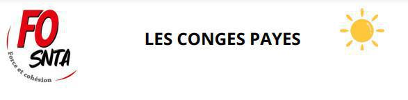 FO SNTA : Communication des règles de congés payés FO SNTA : Communication des règles de congés payés