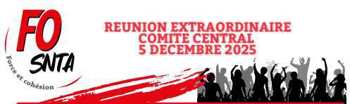 FO SNTA / Réunion extra CCSE du 5 décembre 2025