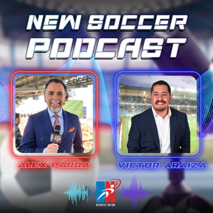 DN Soccer Podcast # 2 - W/ Alex Parra & Victor Araiza