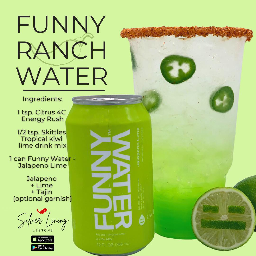 Funny Ranch Water