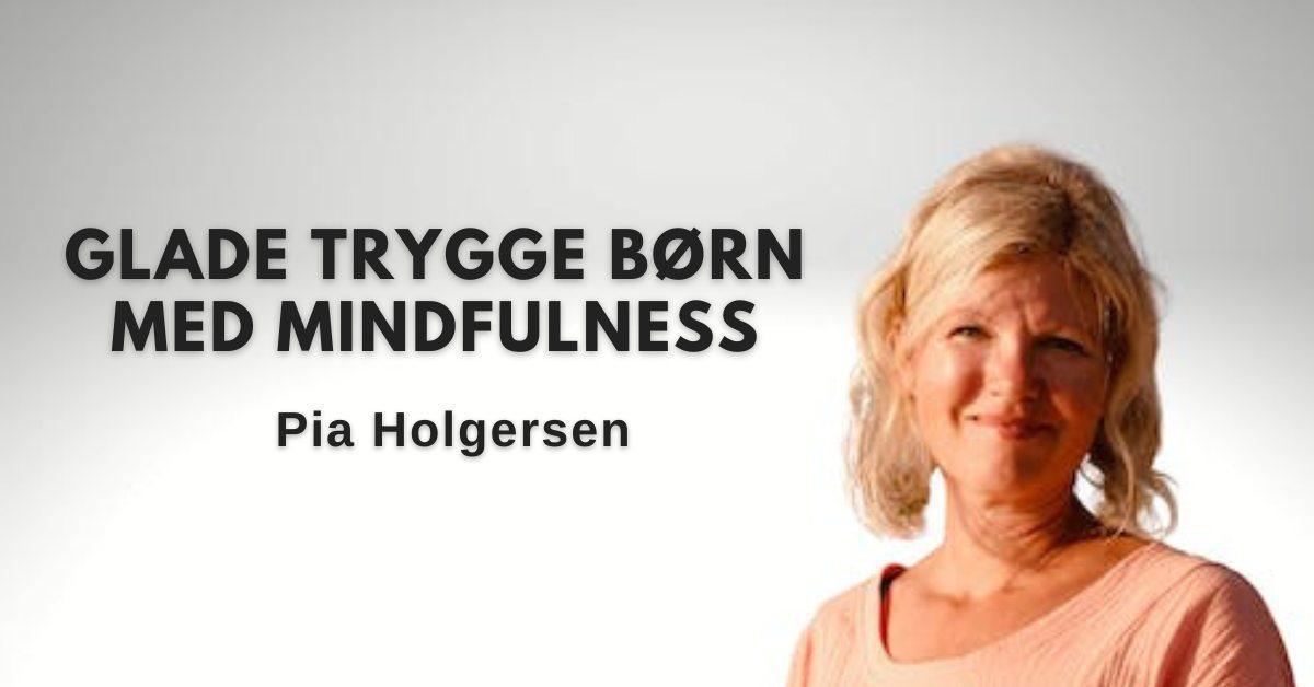 Glade trygge børn med mindfulness Glade trygge børn med mindfulness