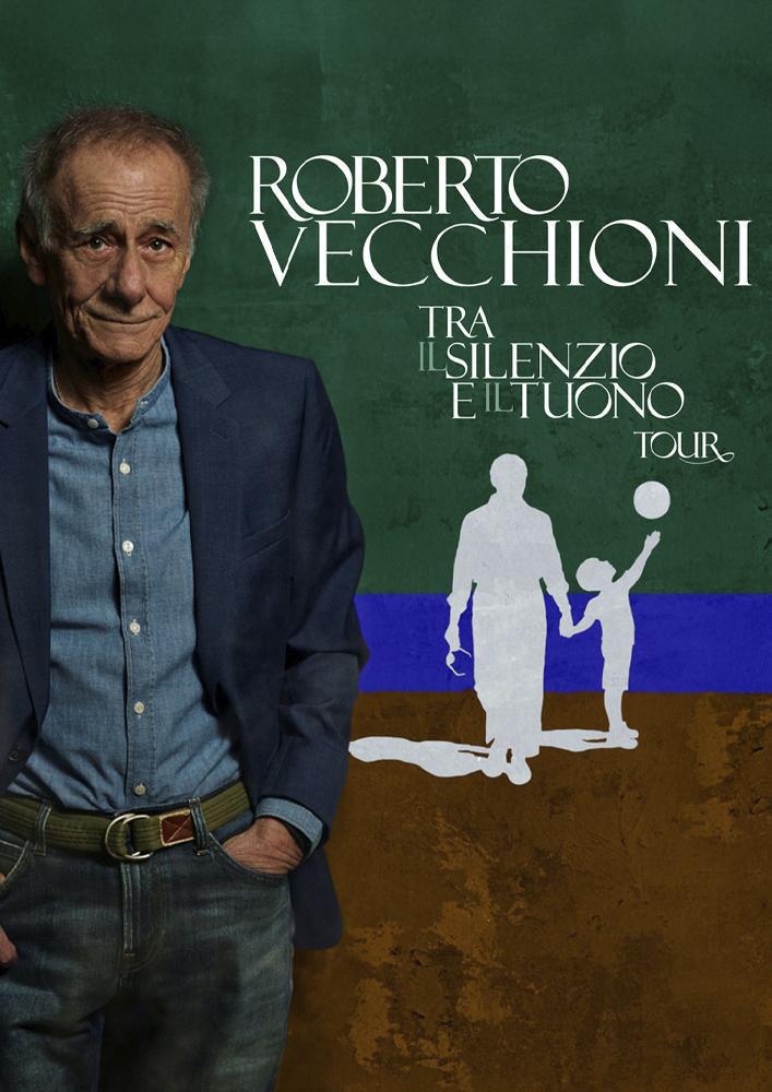 Roberto Vecchioni – Tra il silenzio e il tuono Tour