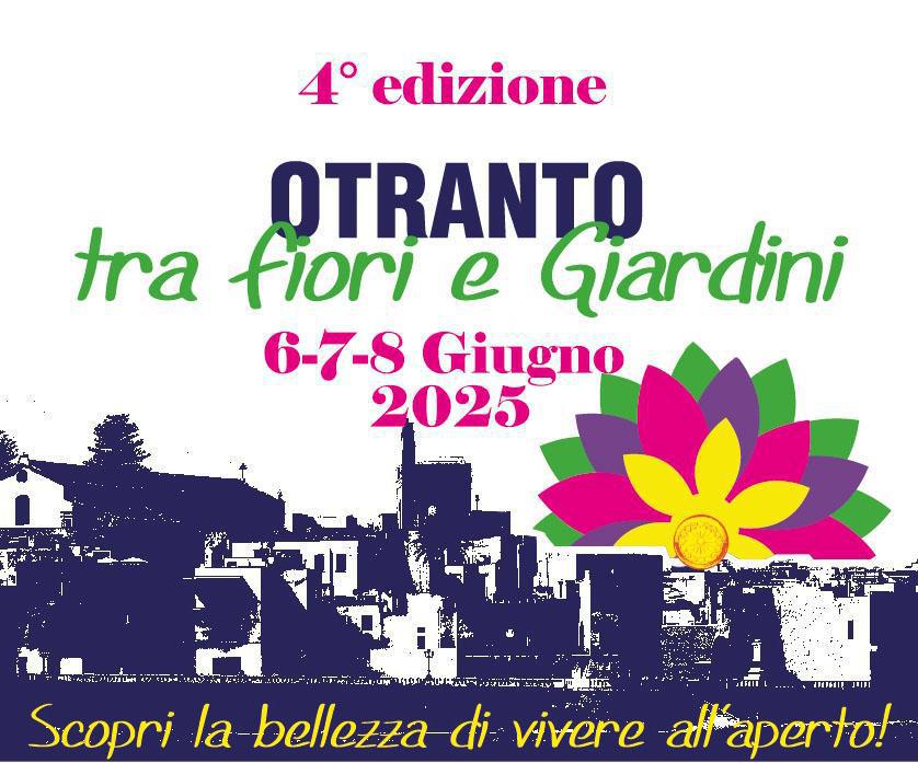 Otranto tra Fiori & Giardini