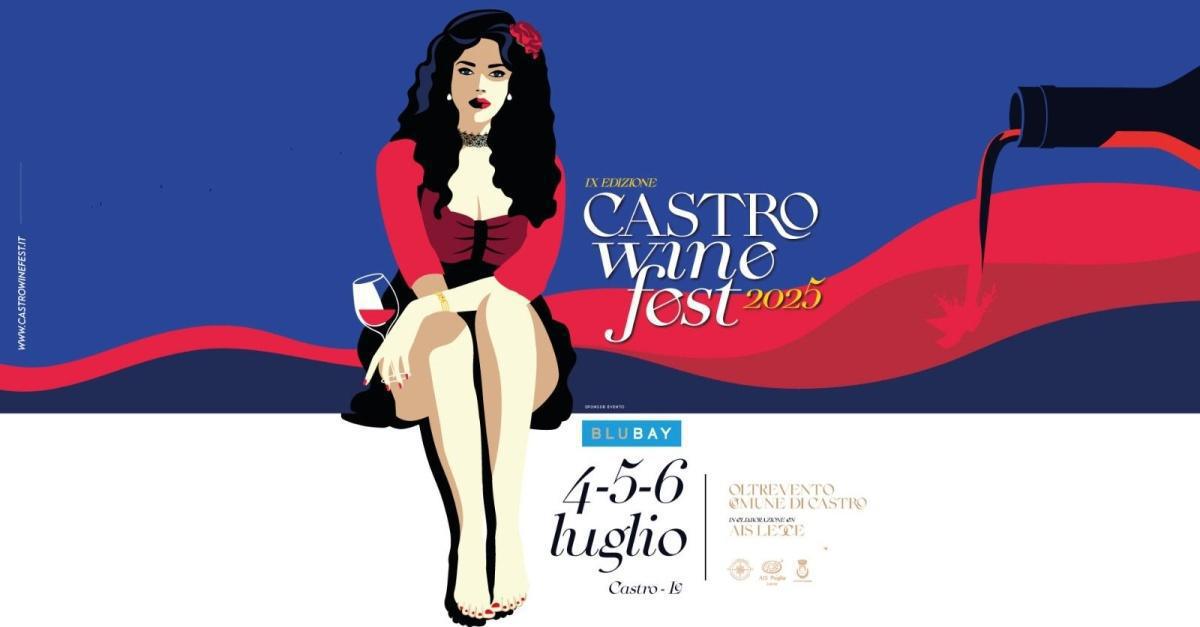 Castro Wine Fest - IX edizione