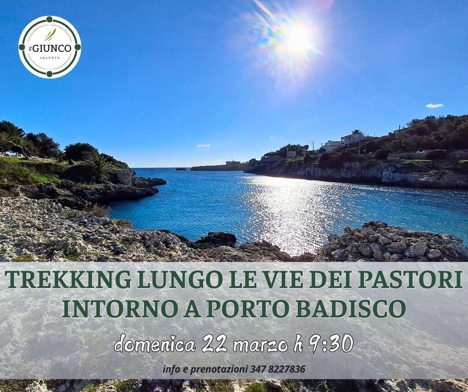 Trekking lungo le vie dei pastori - Porto Badisco Trekking lungo le vie dei pastori - Porto Badisco