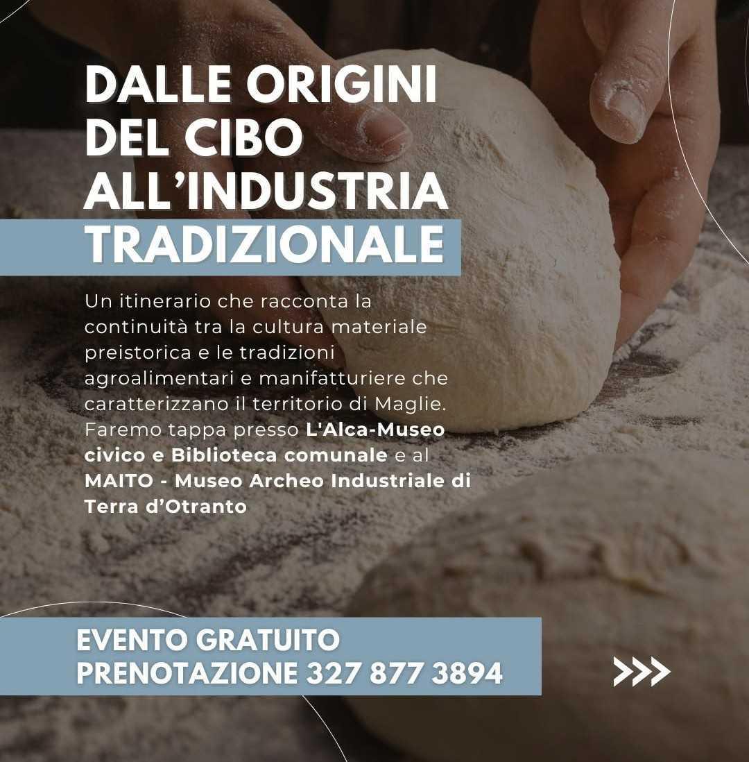 Dalle origini del cibo all'industria tradizionale