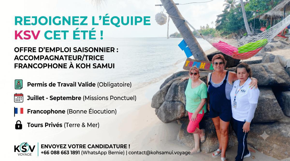 Offre d’Emploi Saisonnier à Koh Samui : Accompagnateur(trice) Francophone chez KSV Offre d’Emploi Saisonnier à Koh Samui : Accompagnateur(trice) Francophone chez KSV