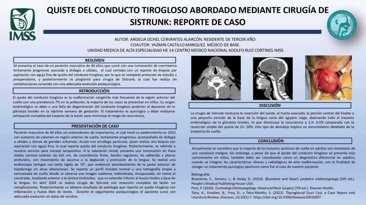 CNUM 10 - QUISTE DEL CONDUCTO TIROGLOSO ABORDADO MEDIANTE CIRUGÍA DE SISTRUNK: REPORTE DE CASO