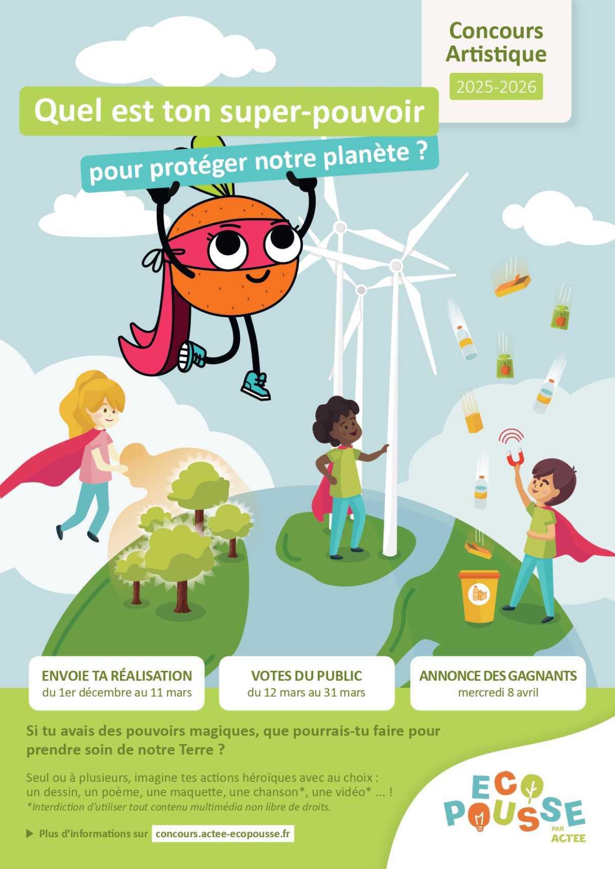  CONCOURS ARTISTIQUE "Quel est ton super pouvoir pour protéger notre planète?"