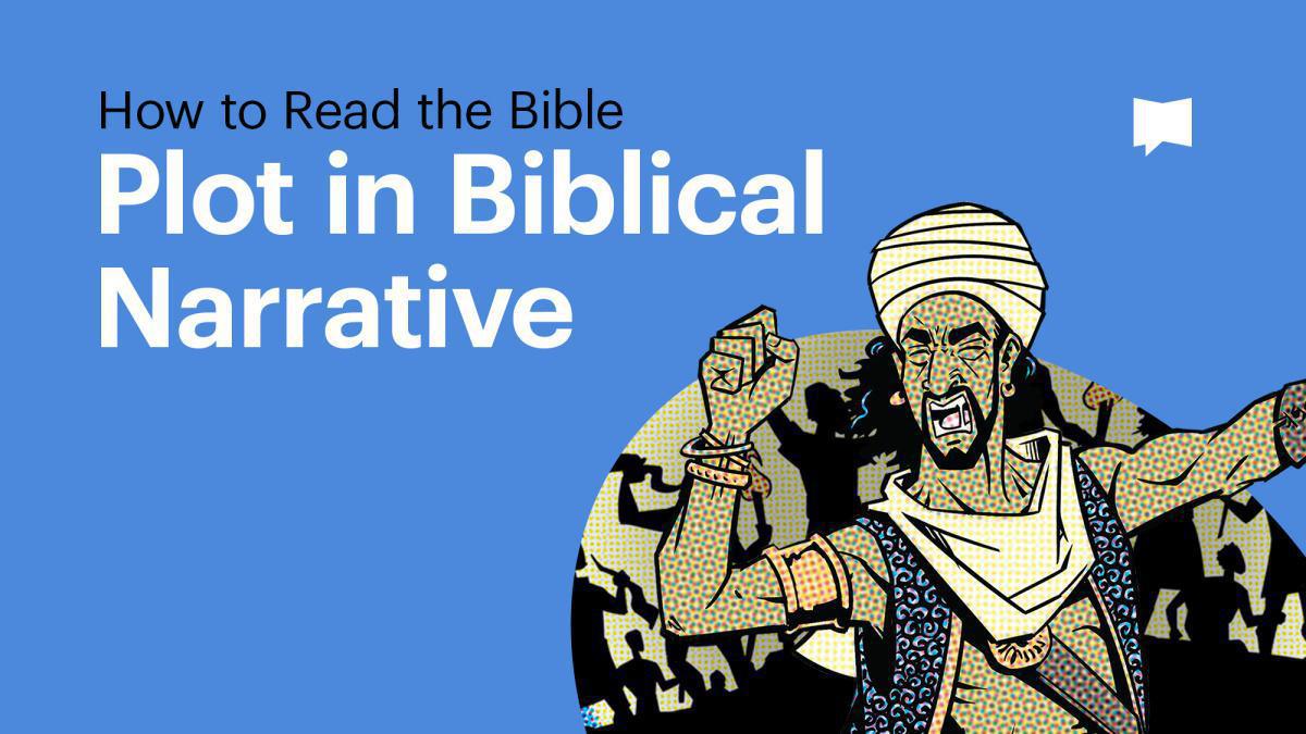 How To Read The Bible Narrative