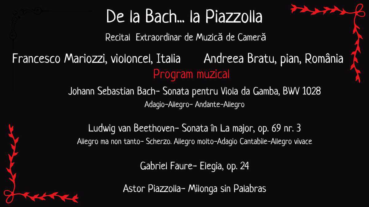 ,,DE LA BACH... LA PIAZZOLLA” – recital extraordinar de muzică de cameră