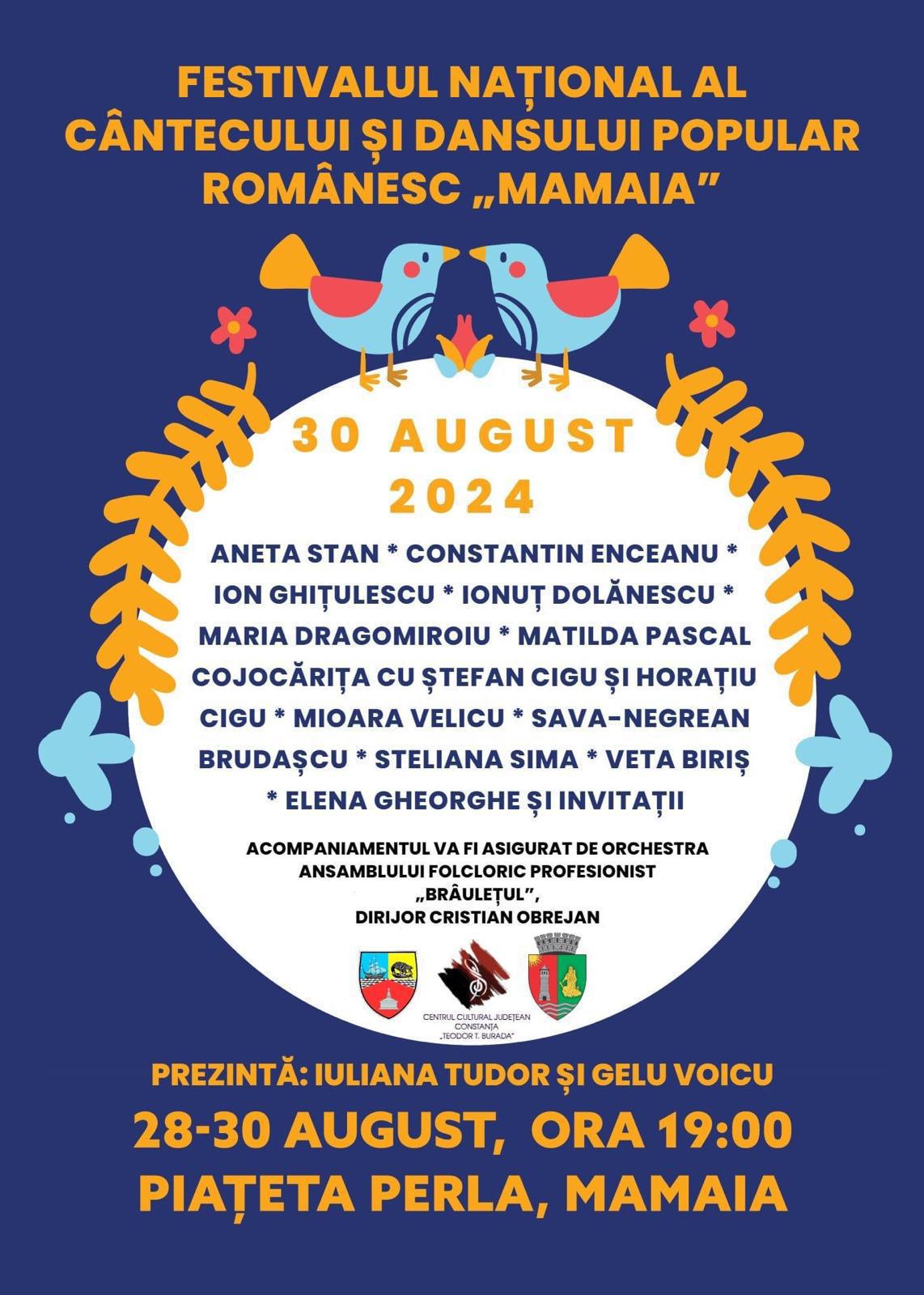 FESTIVALUL NAȚIONAL AL CÂNTECULUI ȘI DANSULUI POPULAR ROMÂNESC „MAMAIA”  FESTIVALUL NAȚIONAL AL CÂNTECULUI ȘI DANSULUI POPULAR ROMÂNESC „MAMAIA”