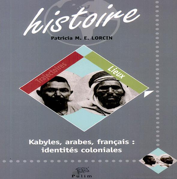 La Kabylie indépendante à travers la littérature coloniale: une source à se réapproprier