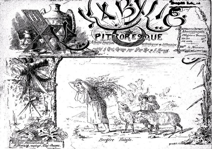 " La Kabylie pittoresque " : revue coloniale "artistique et littéraire" décrivant la Kabylie de 1887