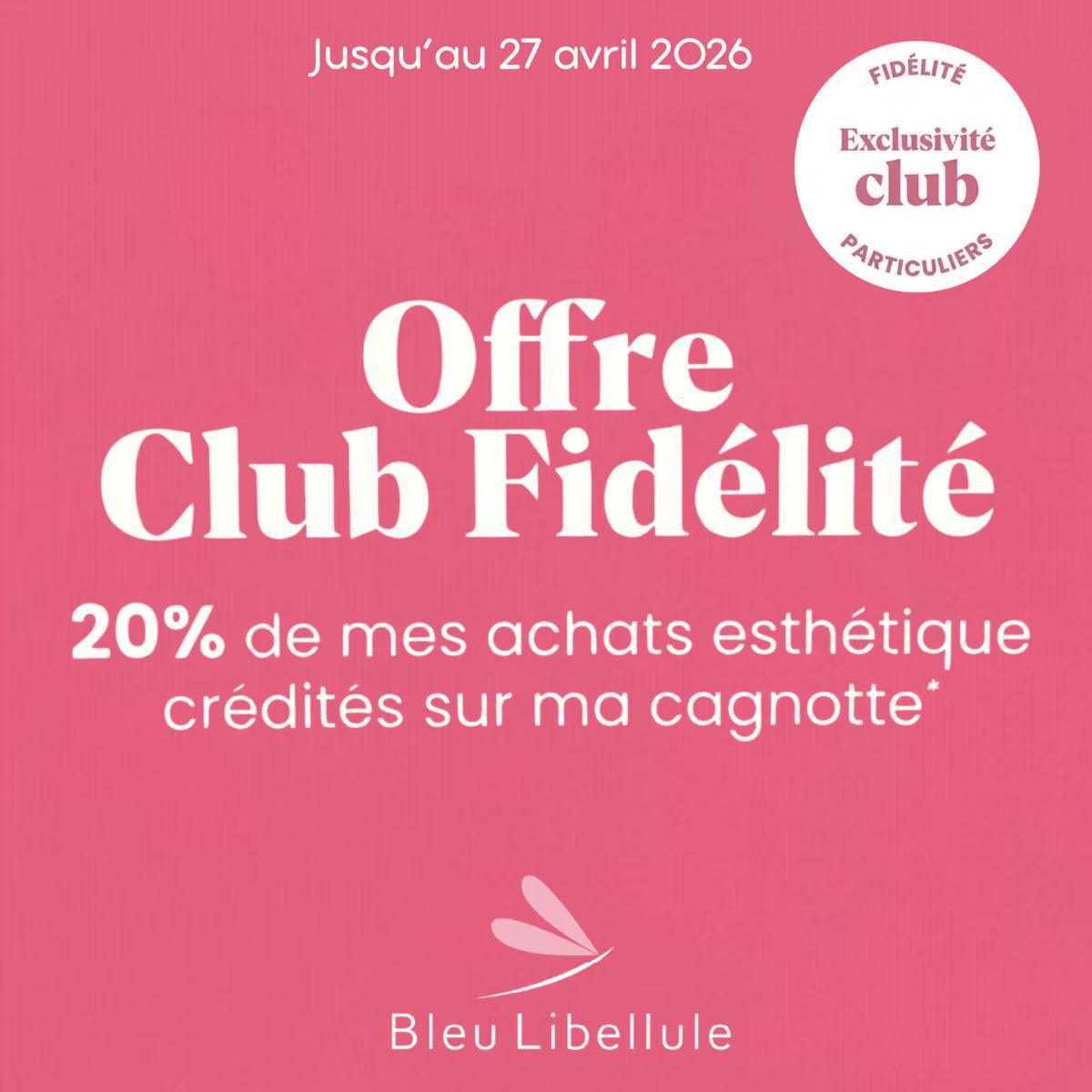 Bleu libellule : Offre du mois d'avril 2026