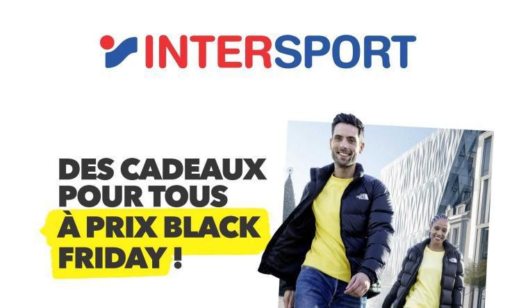 INTERSPORT : Des cadeaux pour tous, à prix Black Friday