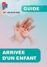 Guide arrivé d'un enfant