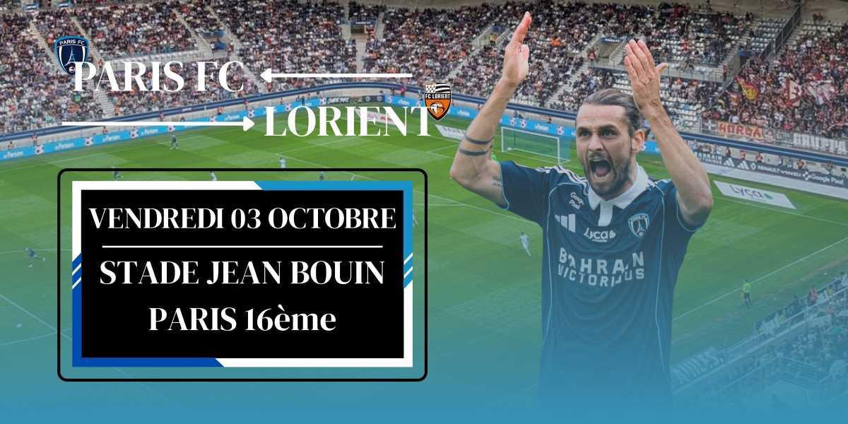 PARIS FC - LORIENT ⚽