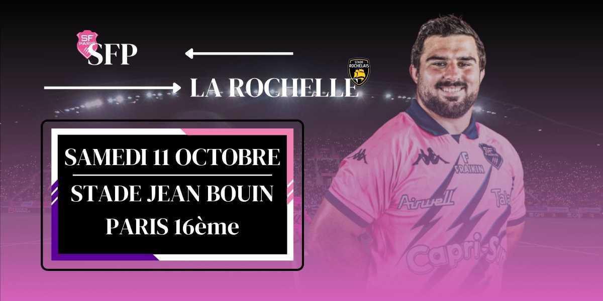 STADE FRANÇAIS PARIS - LA ROCHELLE 🏉 