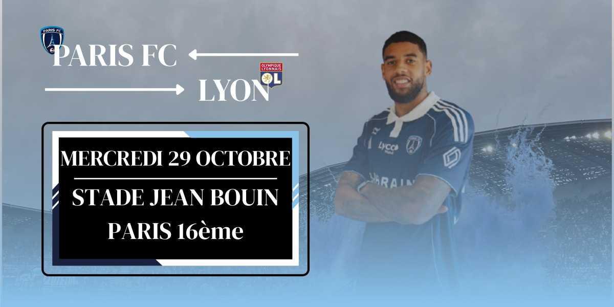 PARIS FC - LYON ⚽