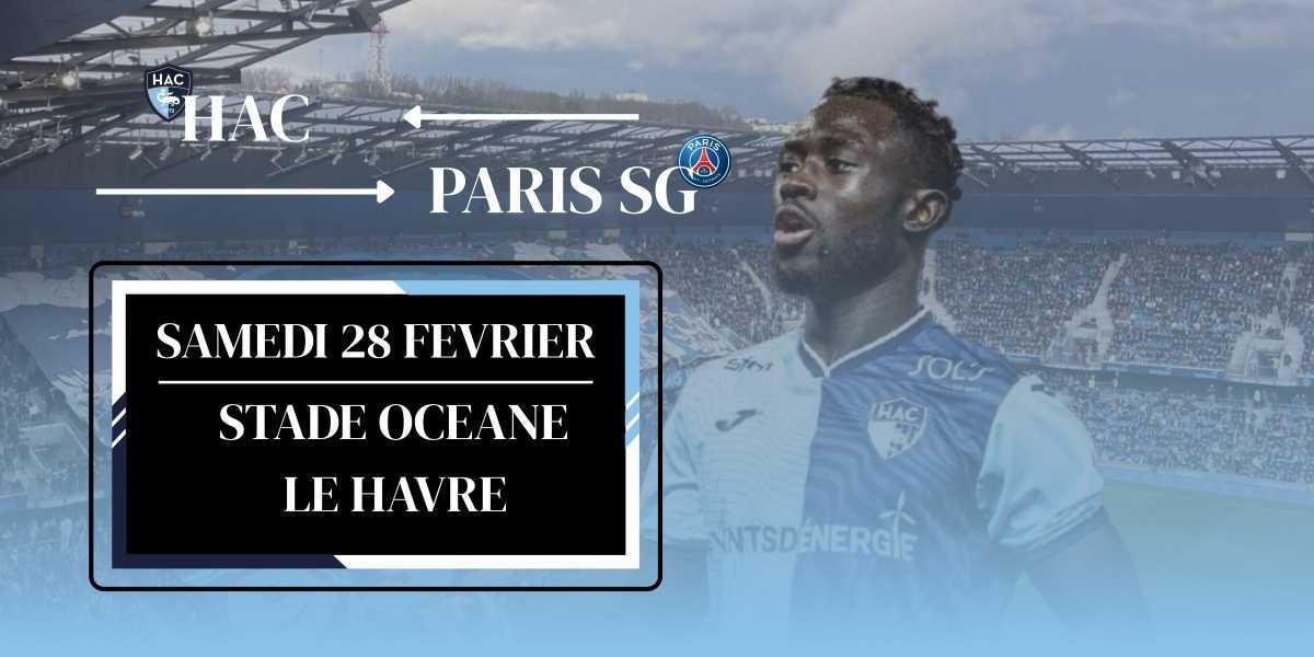 HAC - PARIS SG ⚽