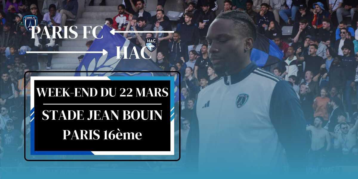 PARIS FC - HAC ⚽