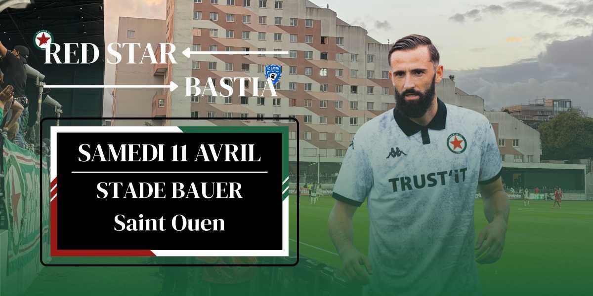 RED STAR - BASTIA⚽