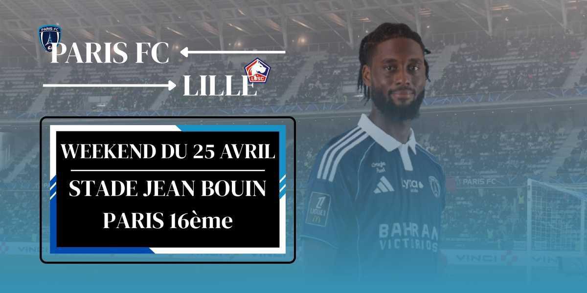 PARIS FC - LILLE ⚽