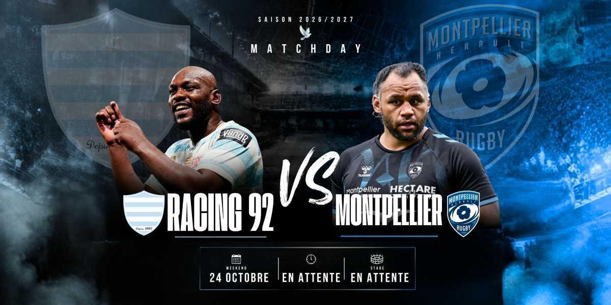 RACING 92 - MONTPELLIER 🏉