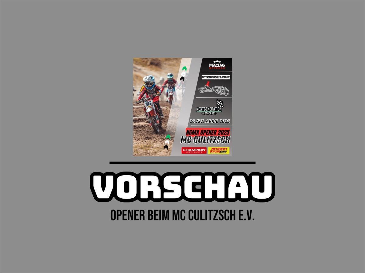 Vorschau: NGMX Opener beim MC Culitzsch