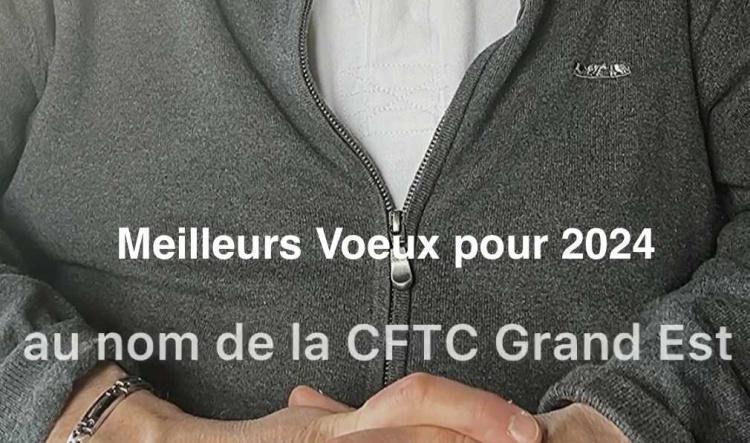 🌟 La CFTC  Grand Est lance son année🌟  