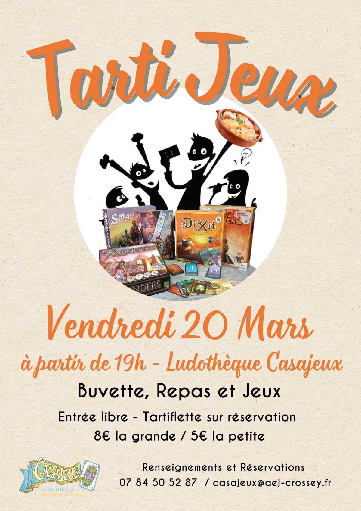Soirée Tarti' Jeux 20 mars