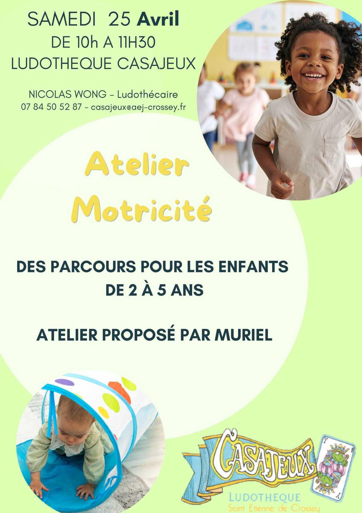 Atelier Motricité