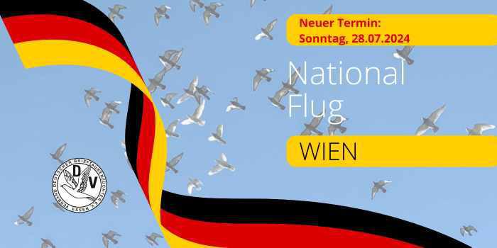 Neuer Termin: Nationalflug Wien - SONNTAG, 28.07.2024