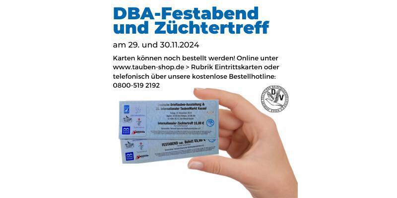 Kartenbestellung zur DBA (Festabend und Züchtertreff) weiterhin möglich!