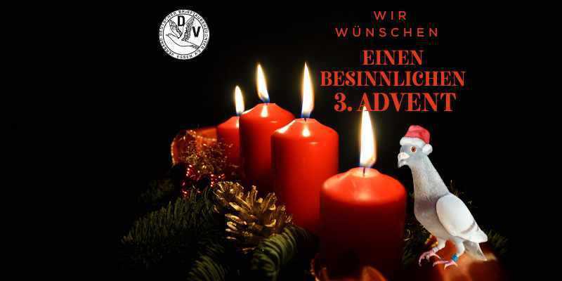 Wir wünschen einen besinnlichen 3. Advent