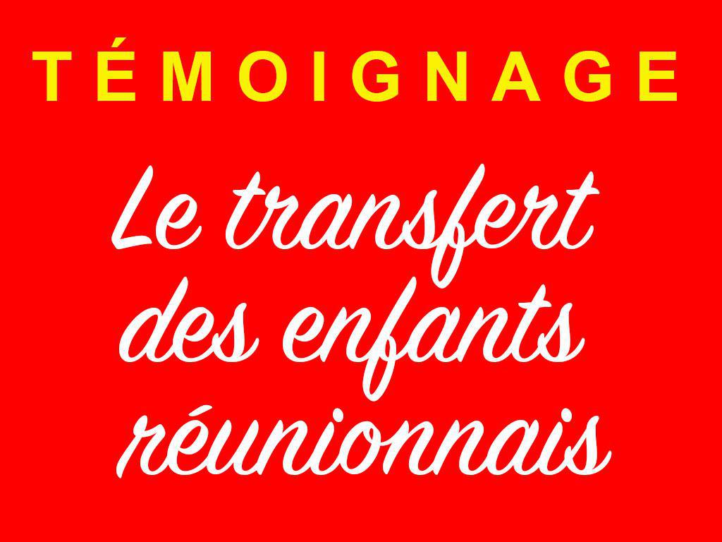 Le transfert des enfants réunionnais